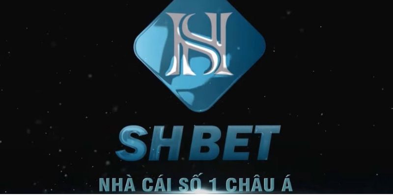 Nhà Cái SHBET – Sân Chơi Cá Cược Online Uy Tín Số 1 Việt Nam